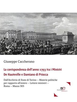 cover image of La corrispondenza dell'anno 1793 tra i Ministri De Hauteville e Damiano di Priocca